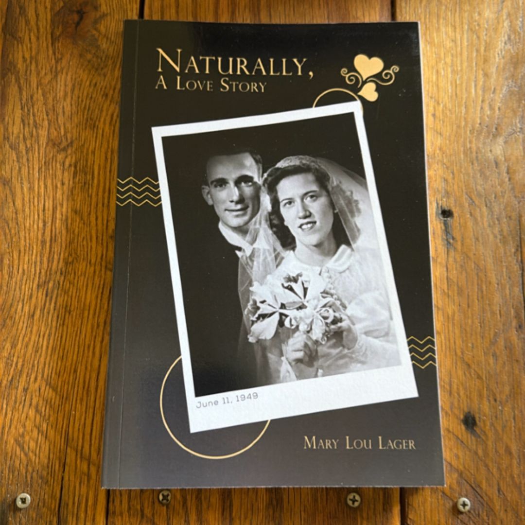 Naturally, a Love Story