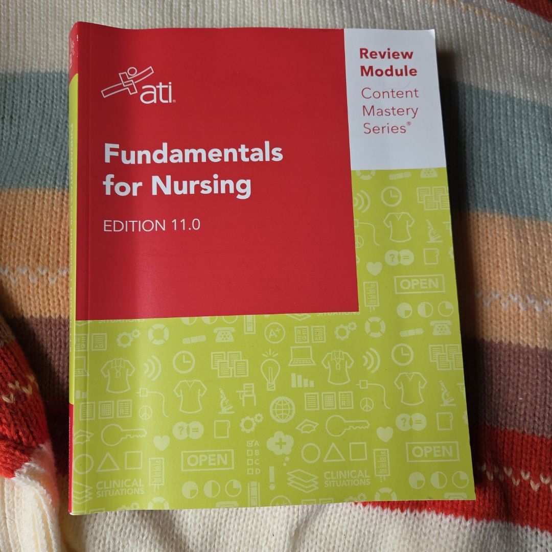Fundamentals for Nursing Edition 11.0