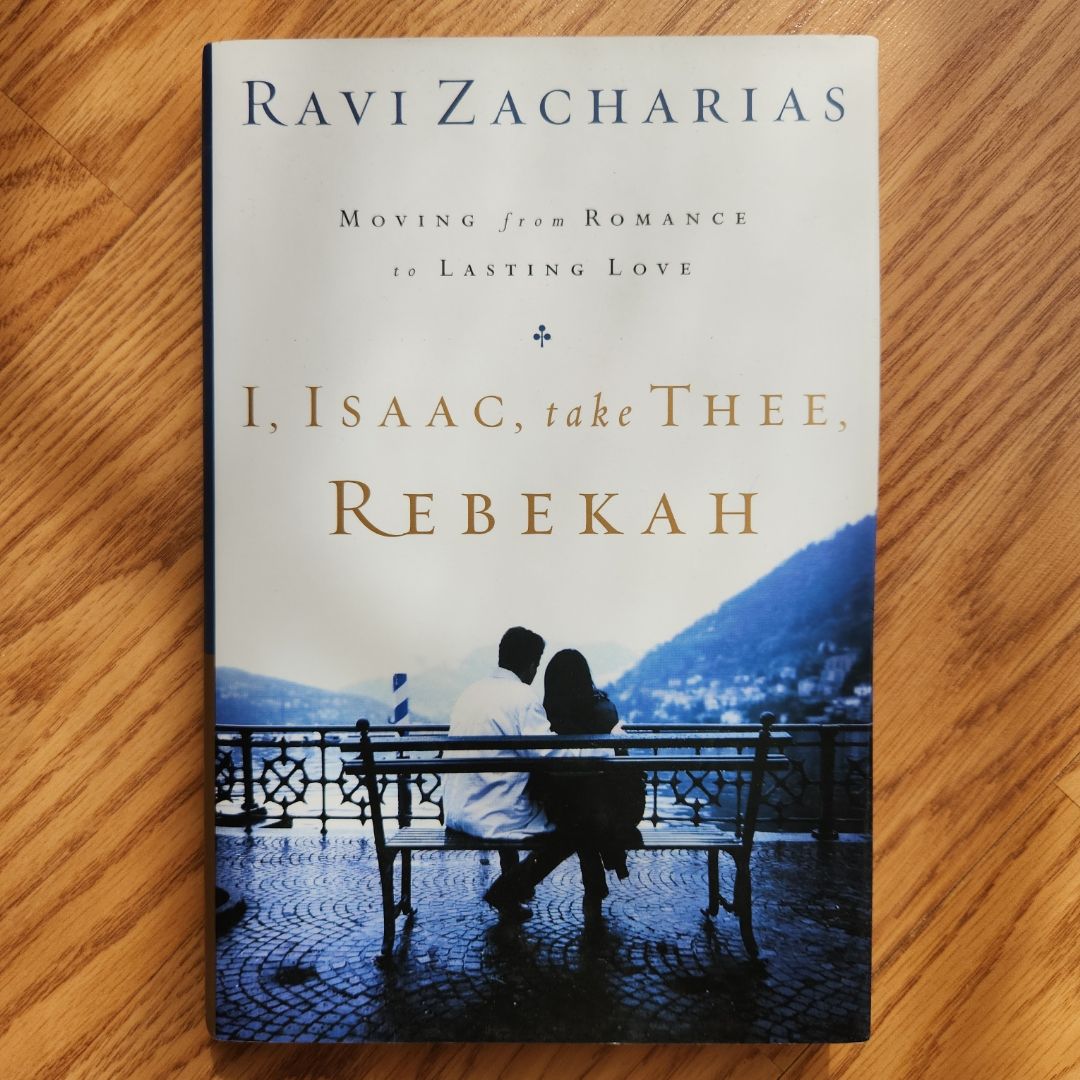 I, Isaac, Take Thee, Rebekah