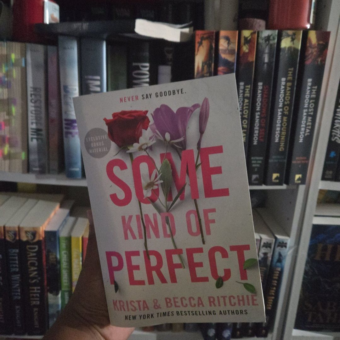 Some Kind of Perfect