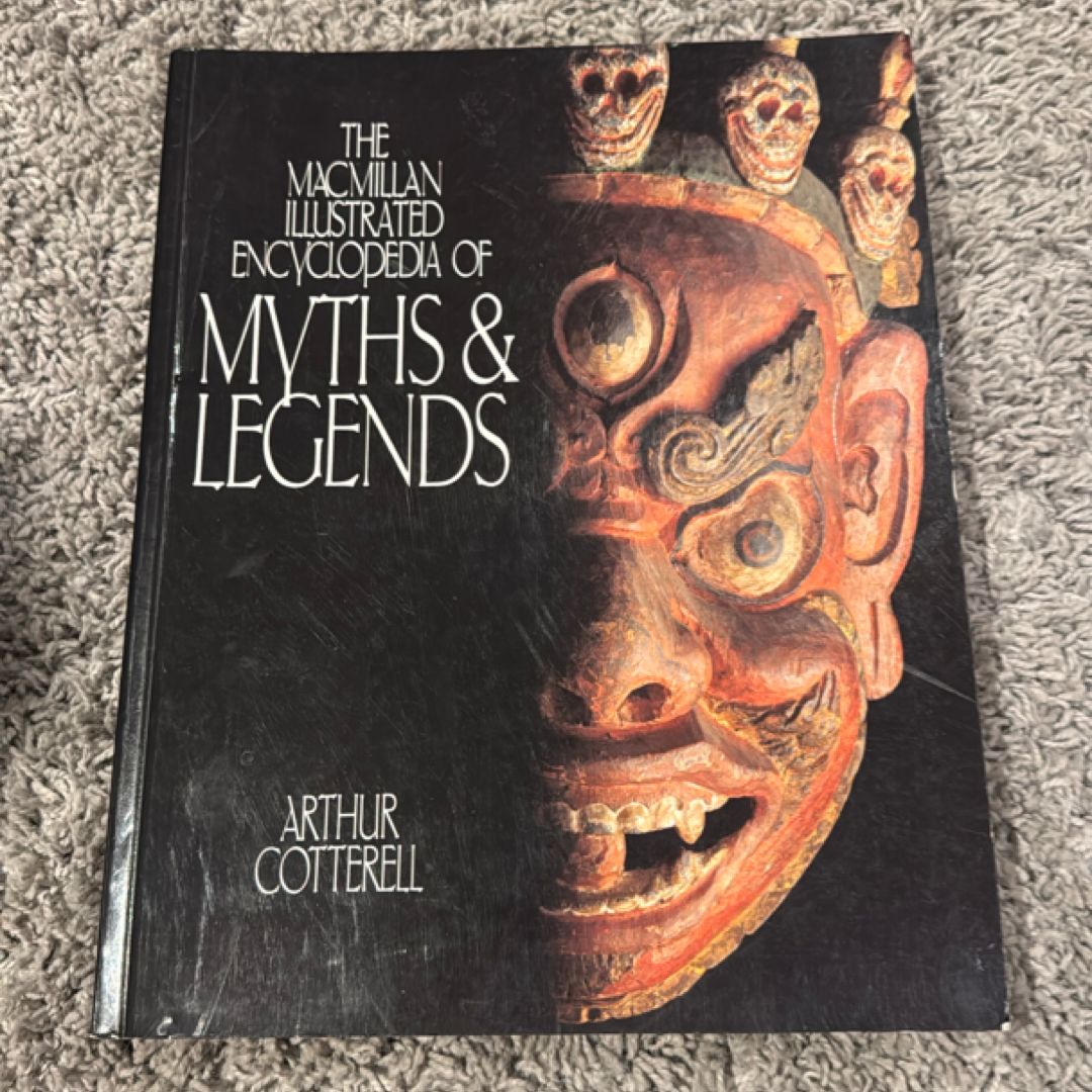 The Encyclopedia of Myths and Legends