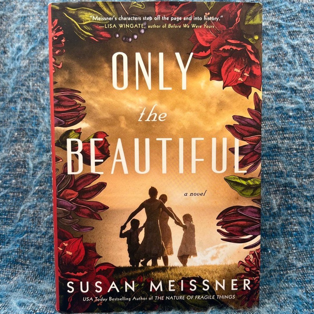Only the Beautiful