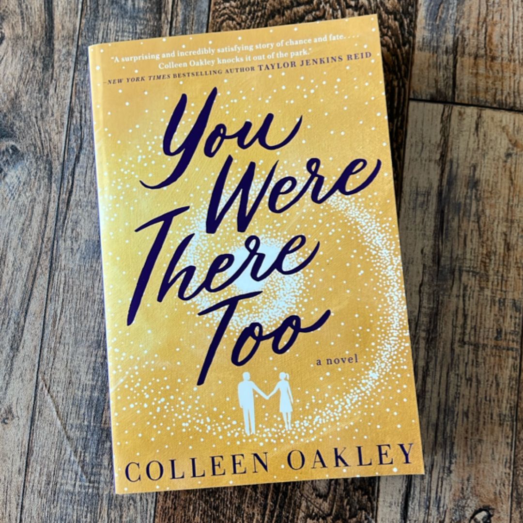 You Were There Too