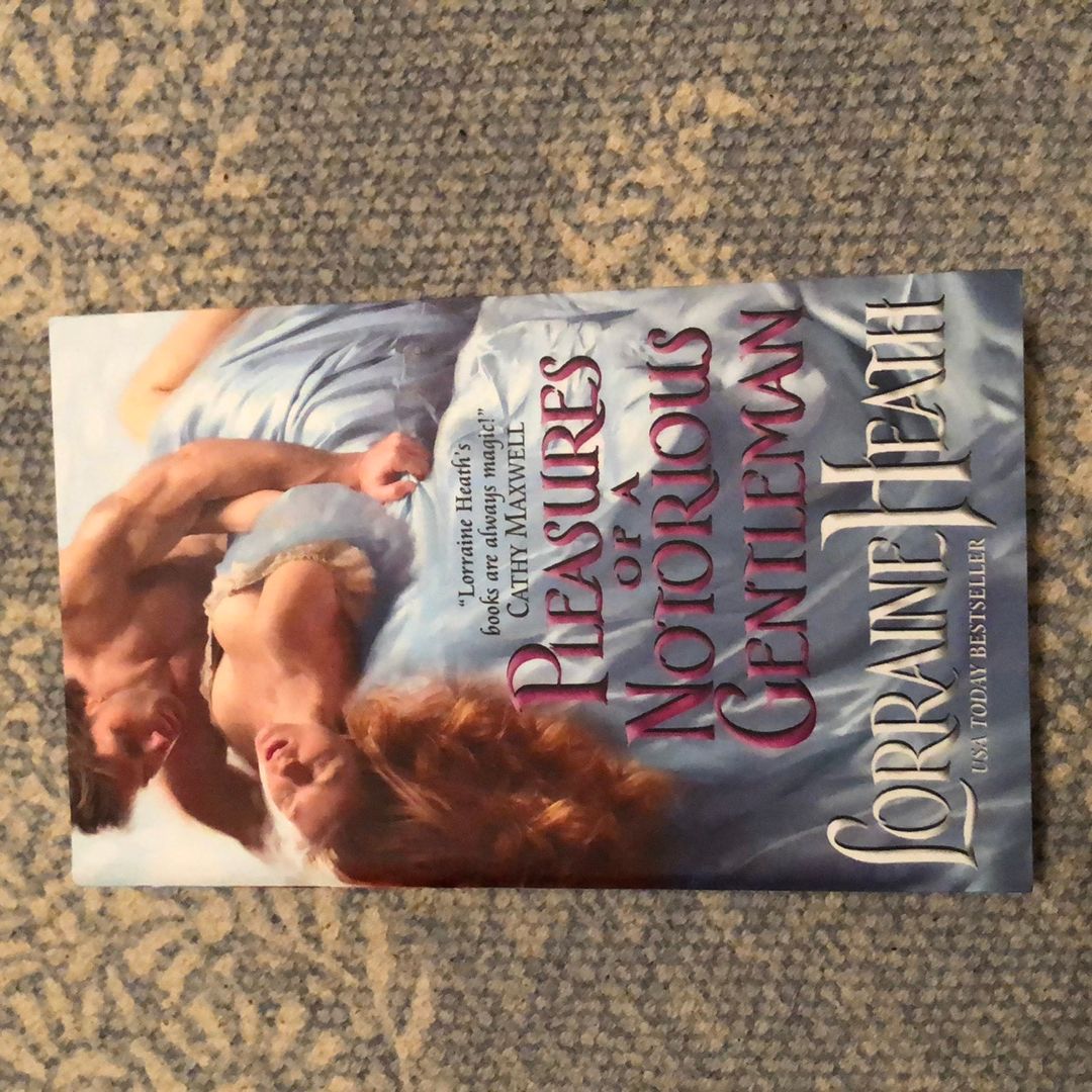 Pleasures of a Notorious Gentleman