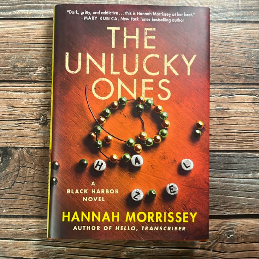 The Unlucky Ones