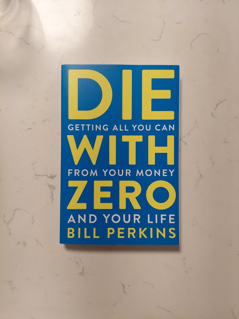 Die with Zero