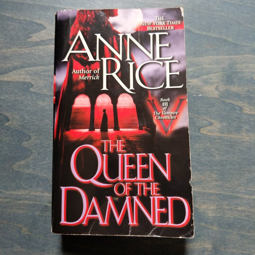 The Queen of the Damned