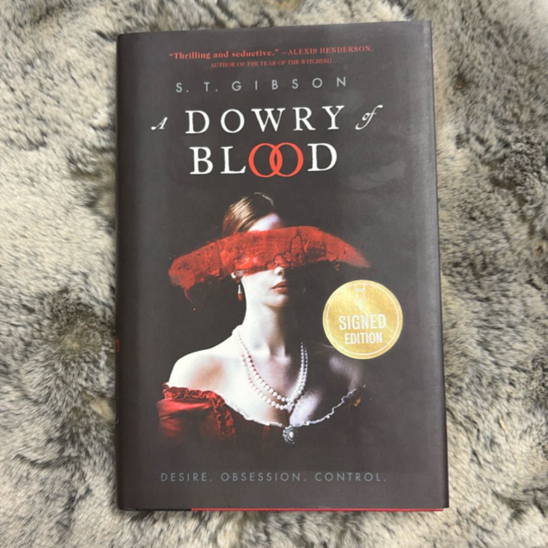 A Dowry of Blood