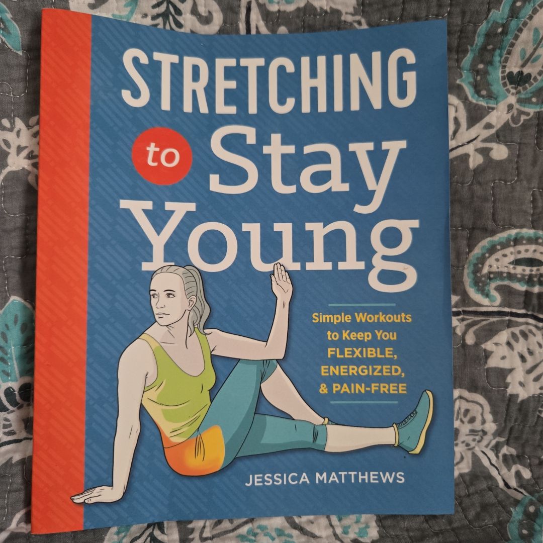 Stretching to Stay Young
