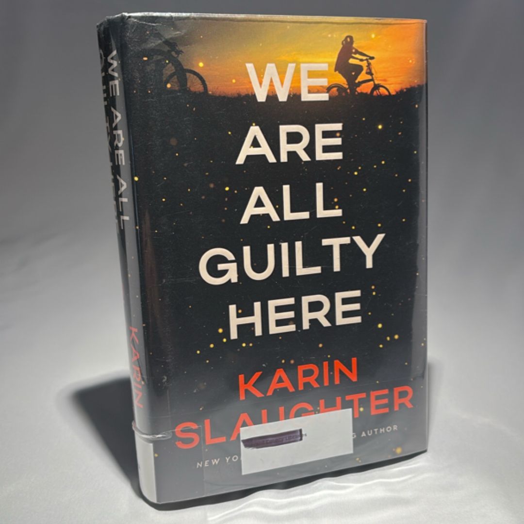 We Are All Guilty Here