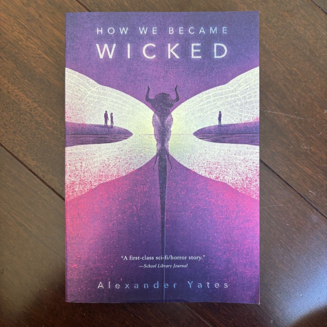 How We Became Wicked