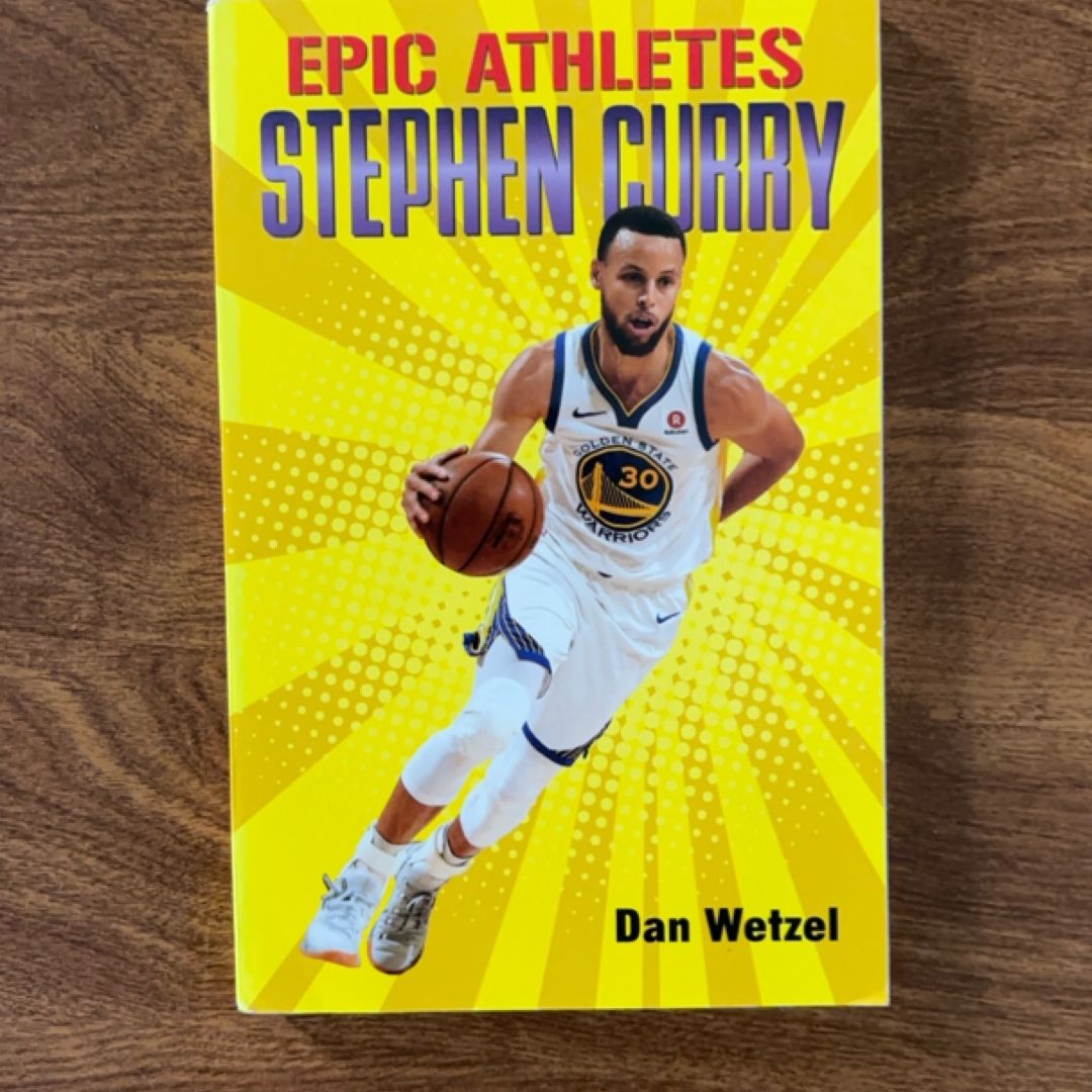 Epic Athletes: Stephen Curry