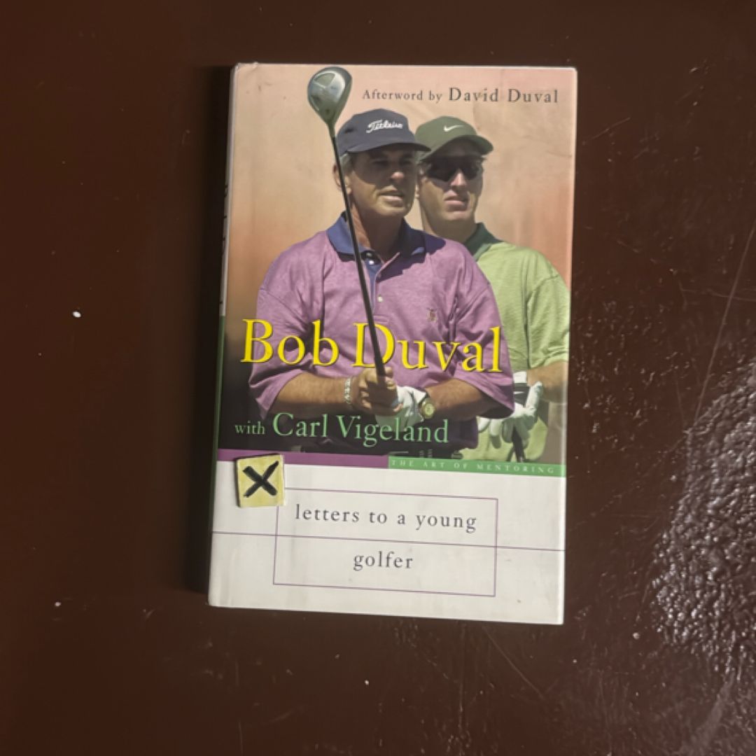 Letters to a Young Golfer