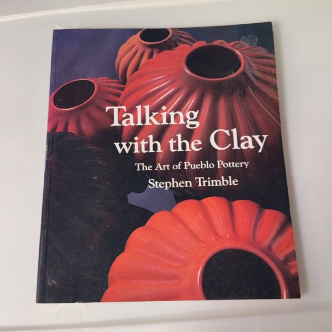 Talking with the Clay