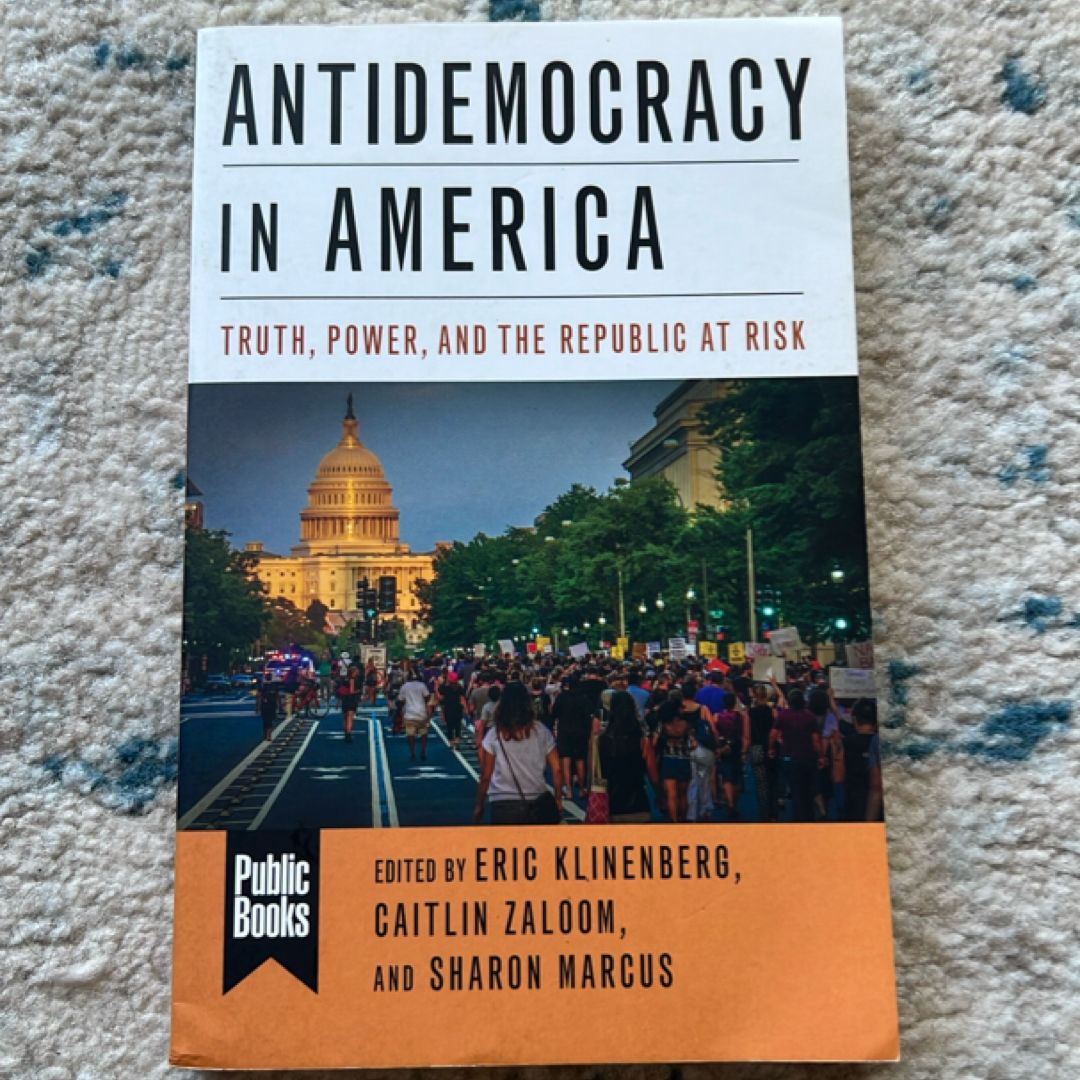 Antidemocracy in America