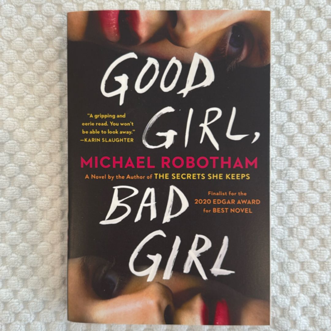 Good Girl, Bad Girl