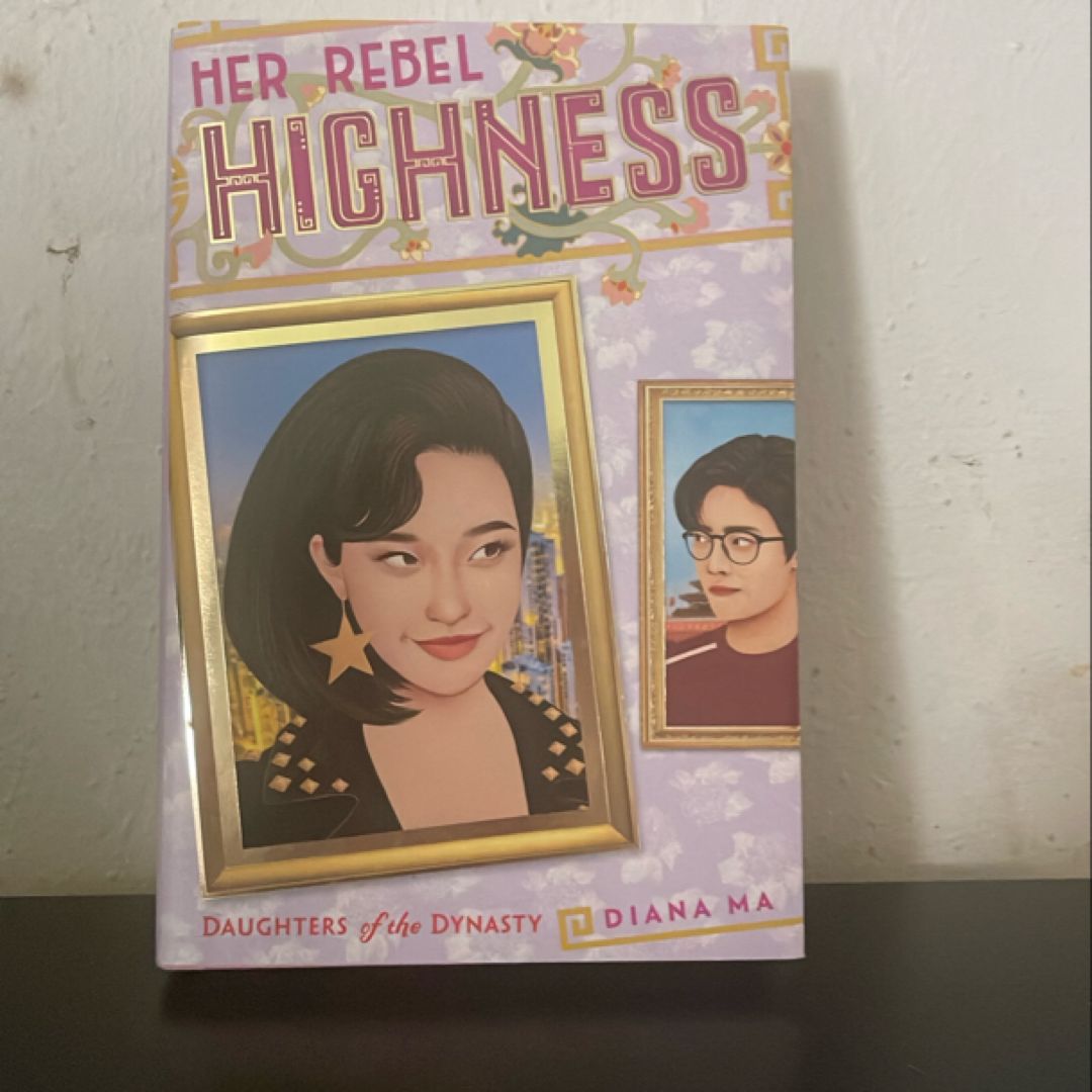 Her Rebel Highness (Daughters of the Dynasty)