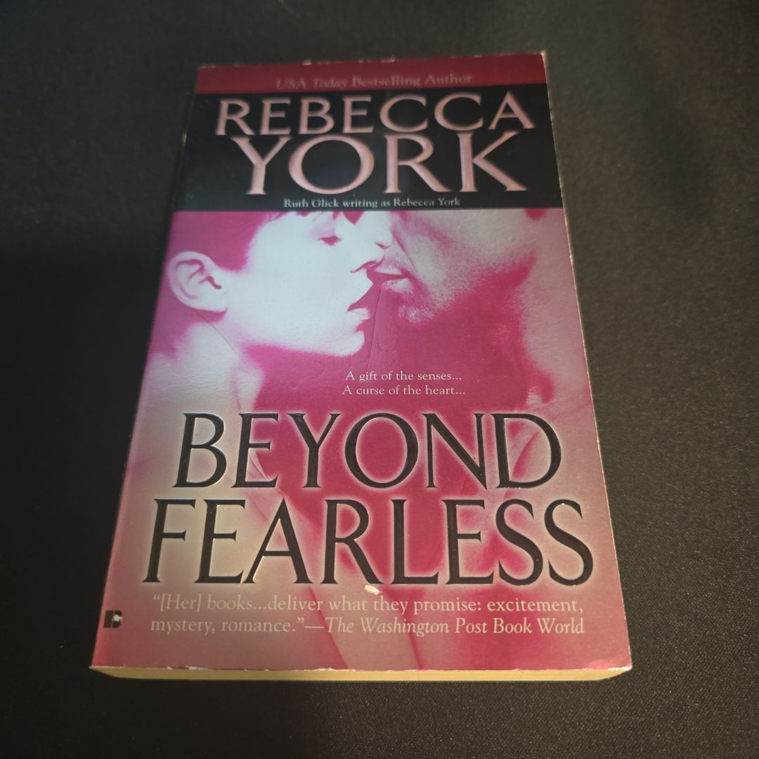Beyond Fearless
