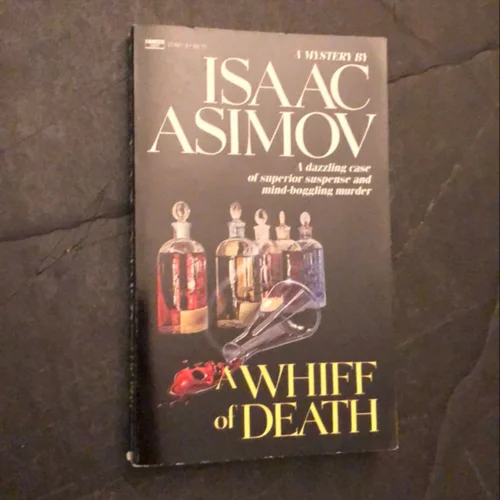 A Whiff of Death