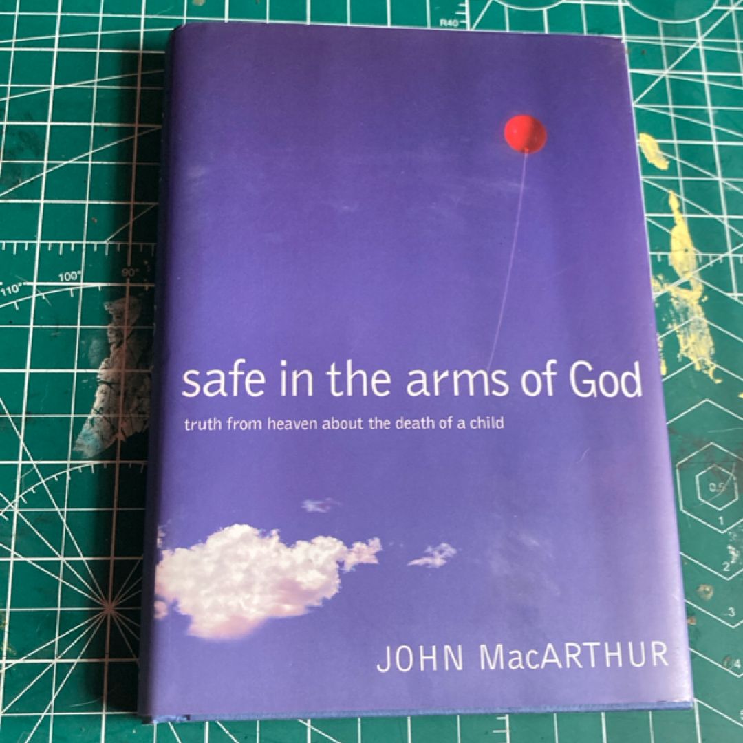 Safe in the Arms of God