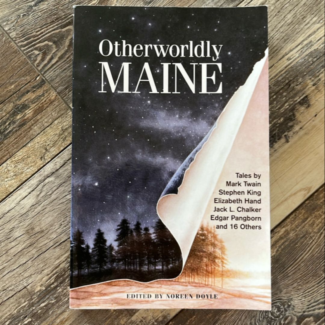 Otherworldly Maine