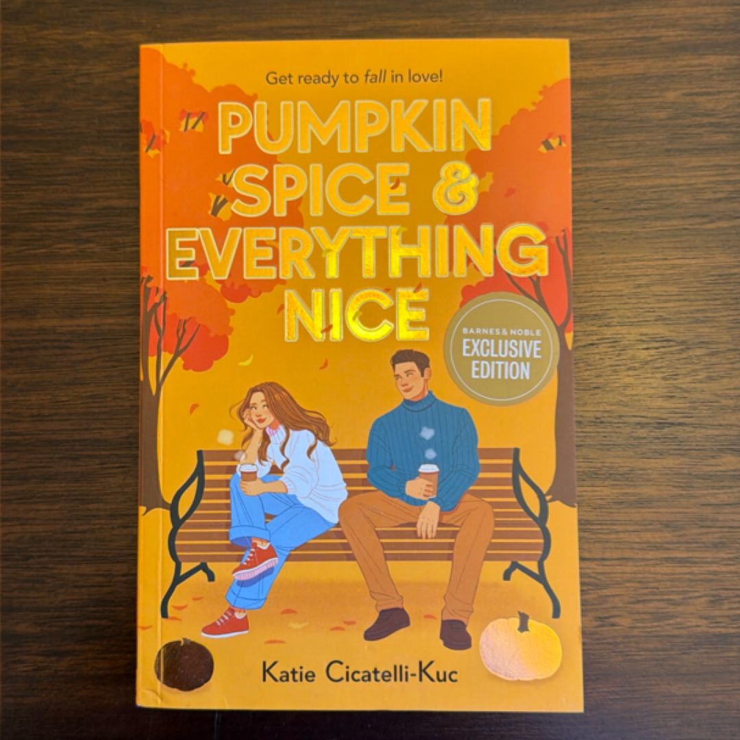 Pumpkin Spice & Everything Nice