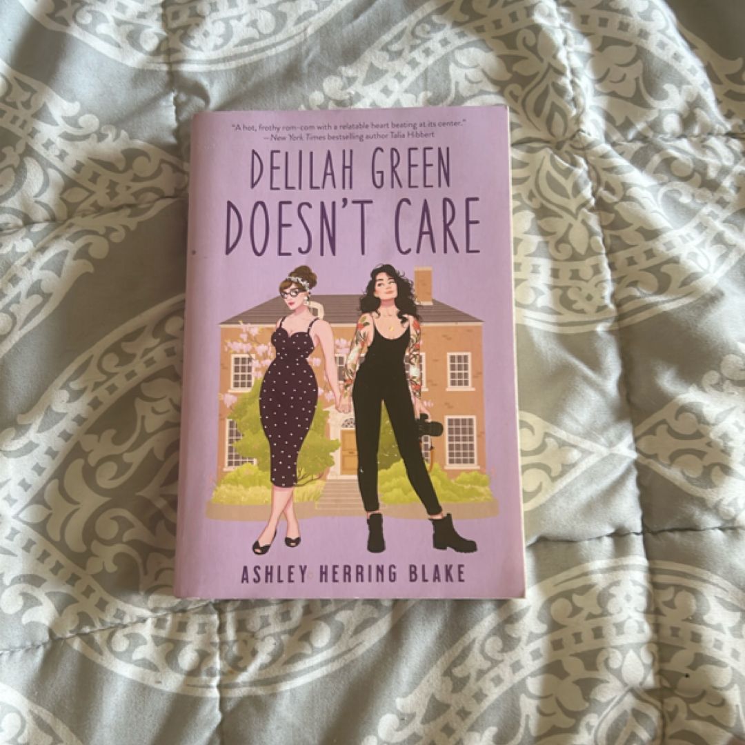 Delilah Green Doesn't Care
