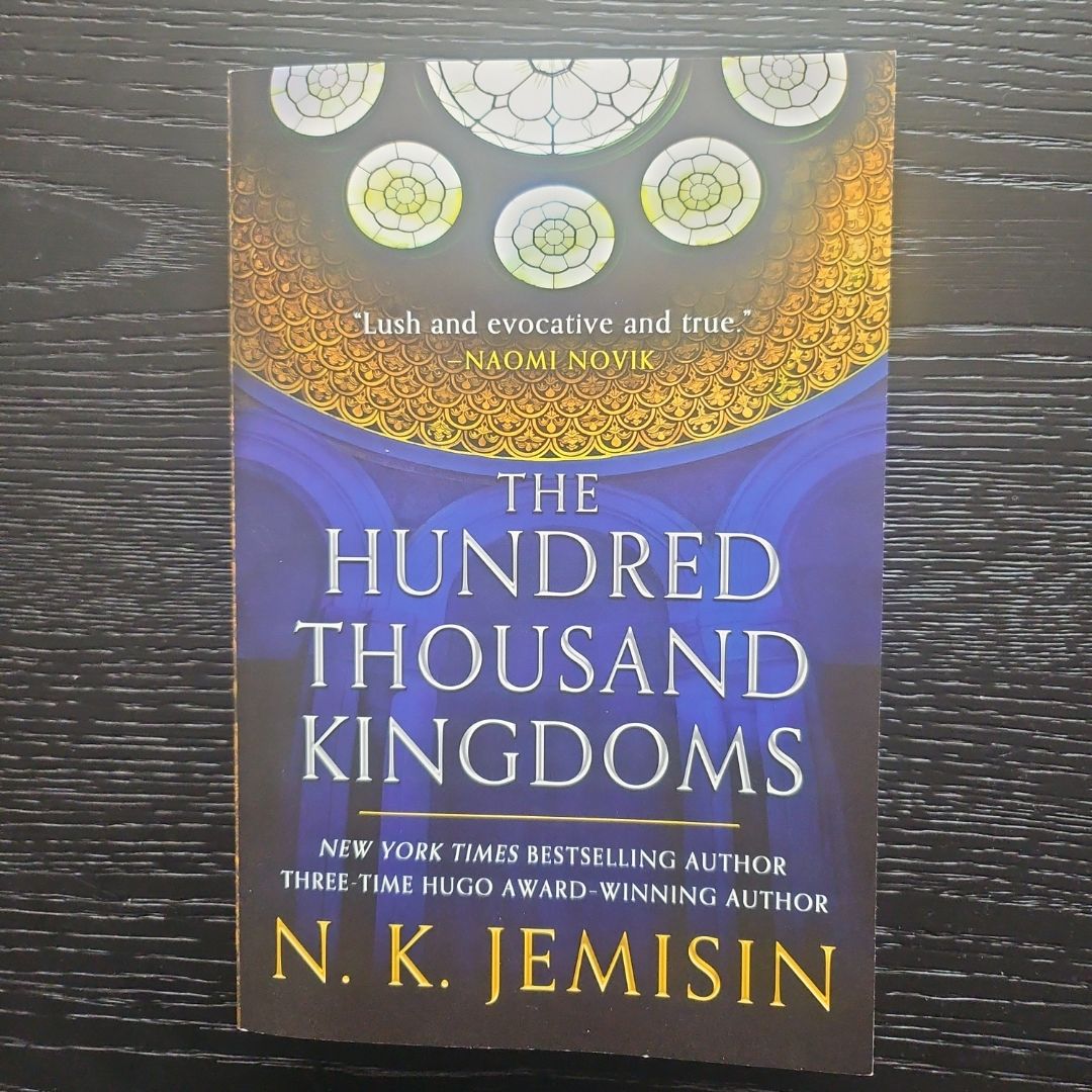 The Hundred Thousand Kingdoms