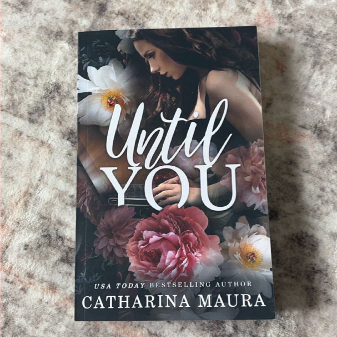 Until You