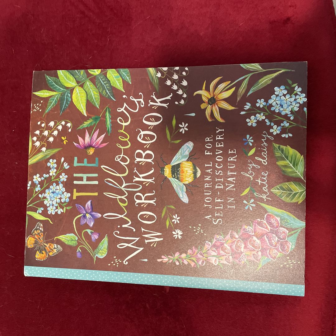 The Wildflower's Workbook