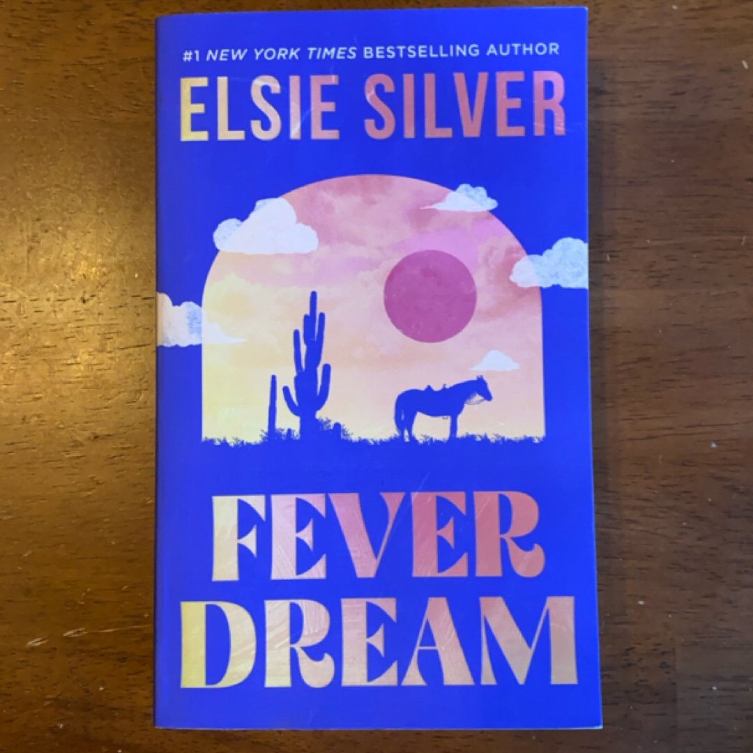 Fever Dream
