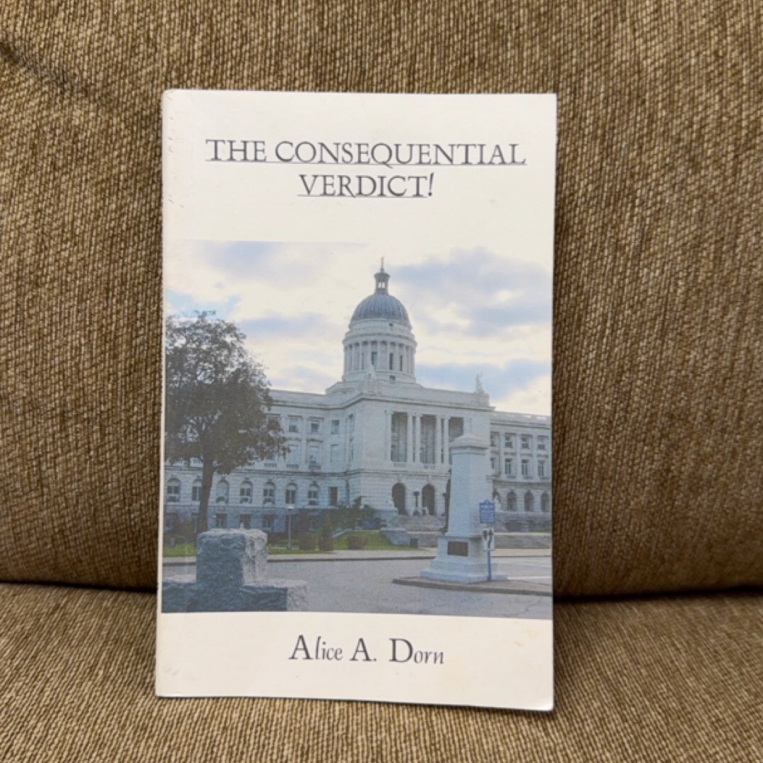 The Consequential Verdict