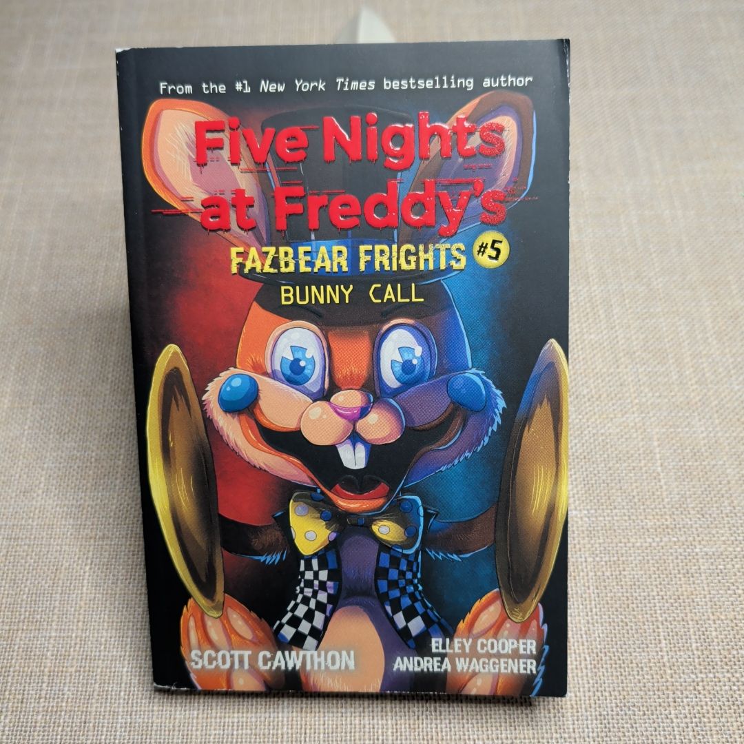 Bunny Call (Five Nights at Freddy's: Fazbear Frights #5)
