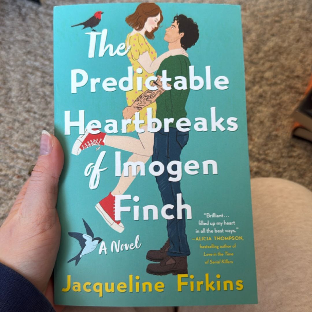 The Predictable Heartbreaks of Imogen Finch