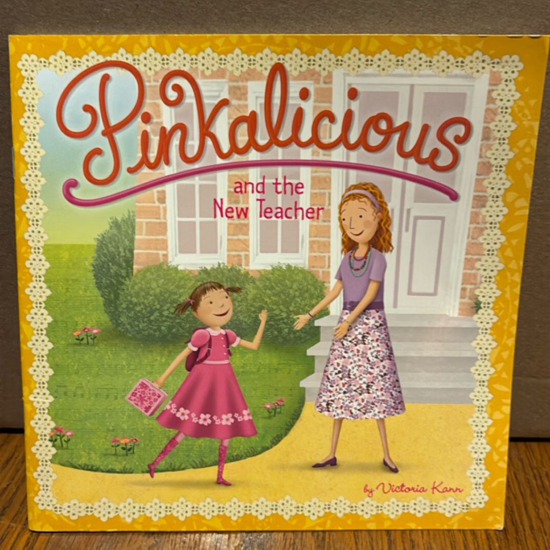 Pinkalicious and the New Teacher