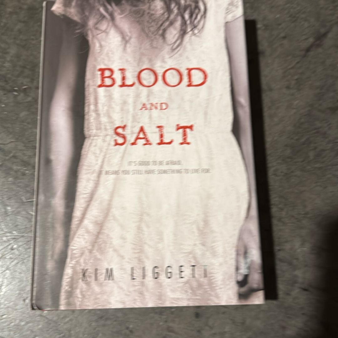 Blood and Salt