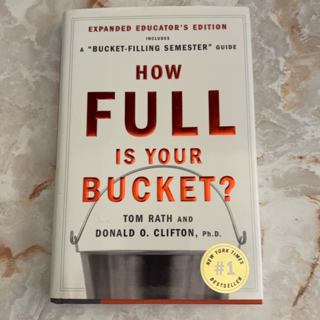 How Full Is Your Bucket? Expanded Educator's Edition