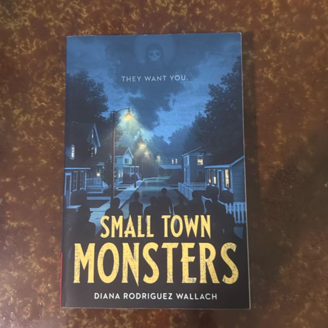 Small Town Monsters