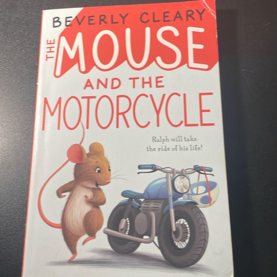 The Mouse and the Motorcycle