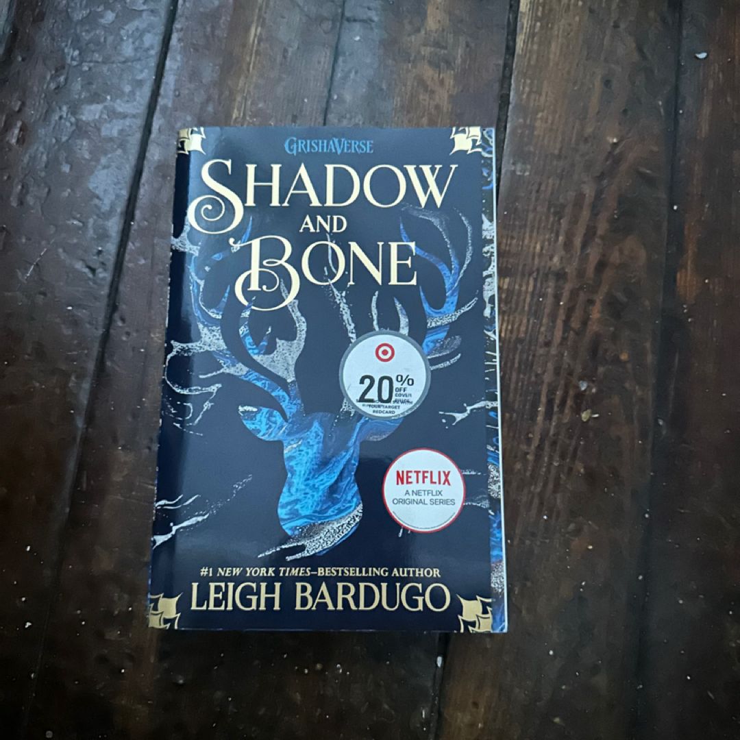 Shadow and Bone