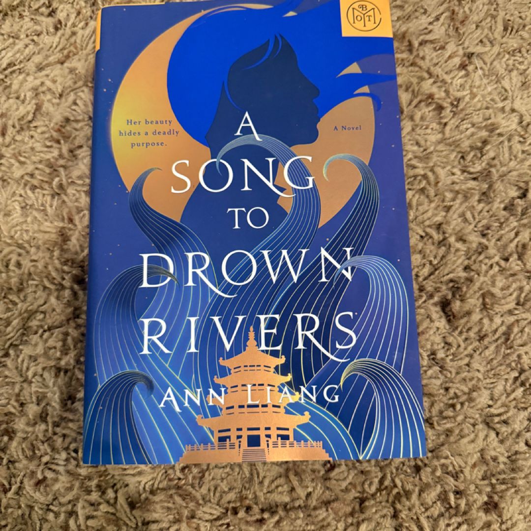 A Song To Drown Rivers 
