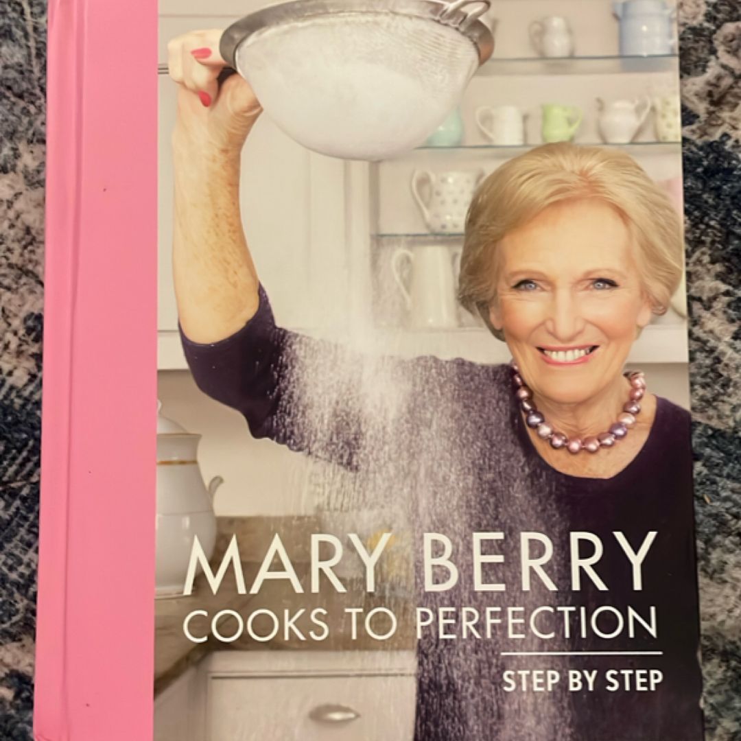 Mary Berry Cooks to Perfection