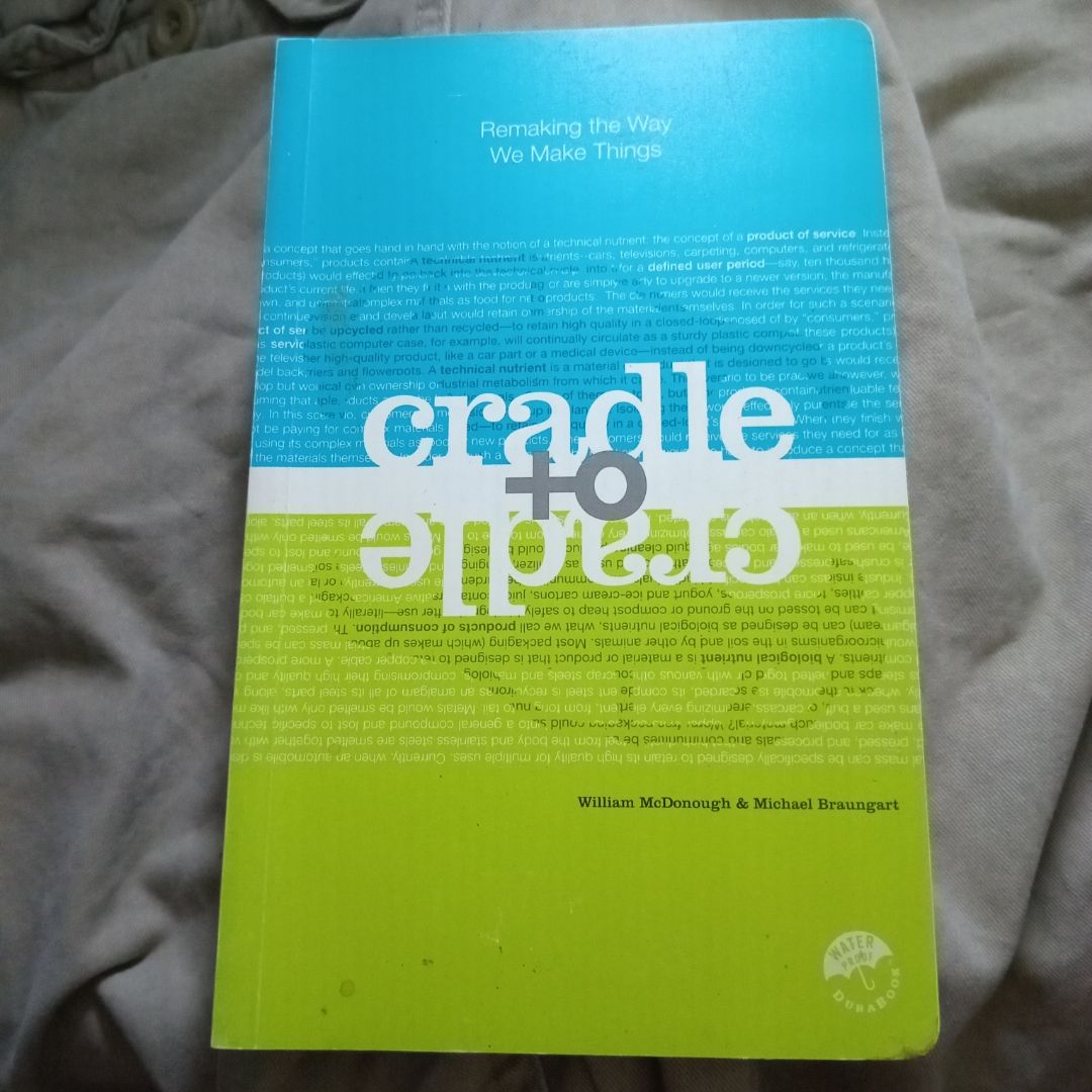 Cradle to Cradle