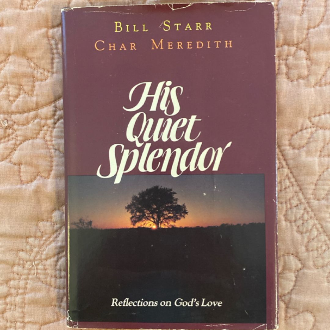 His Quiet Splendor (1982)