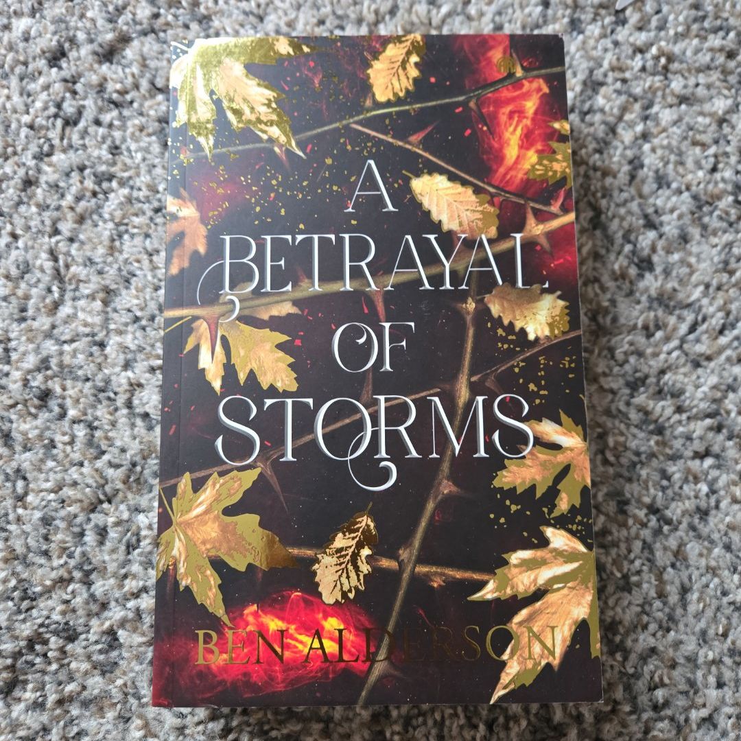 A Betrayal of Storms
