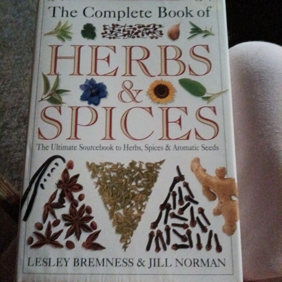 The Complete Book of Herbs & Spices: Herbs