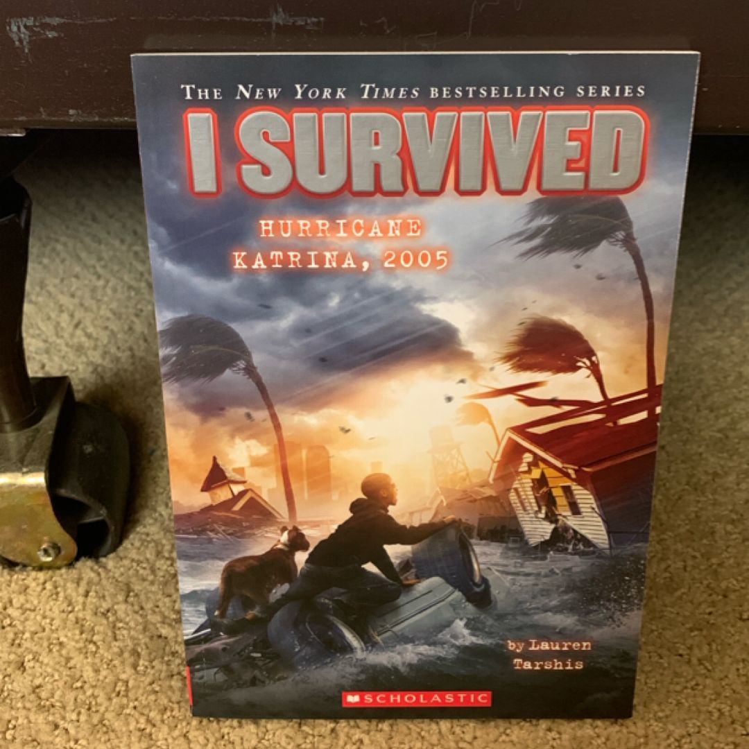 I Survived Hurricane Katrina 2005