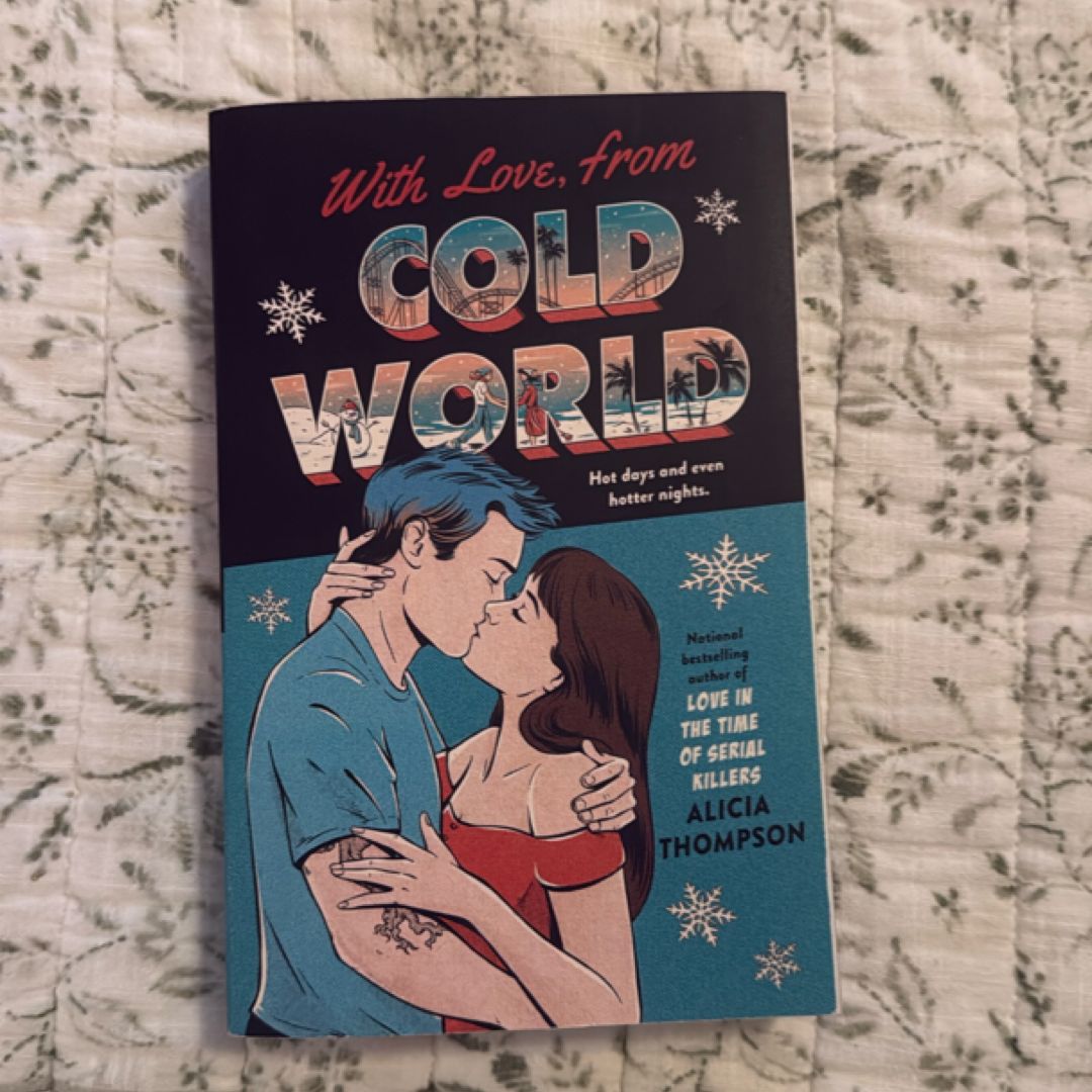 With Love, from Cold World