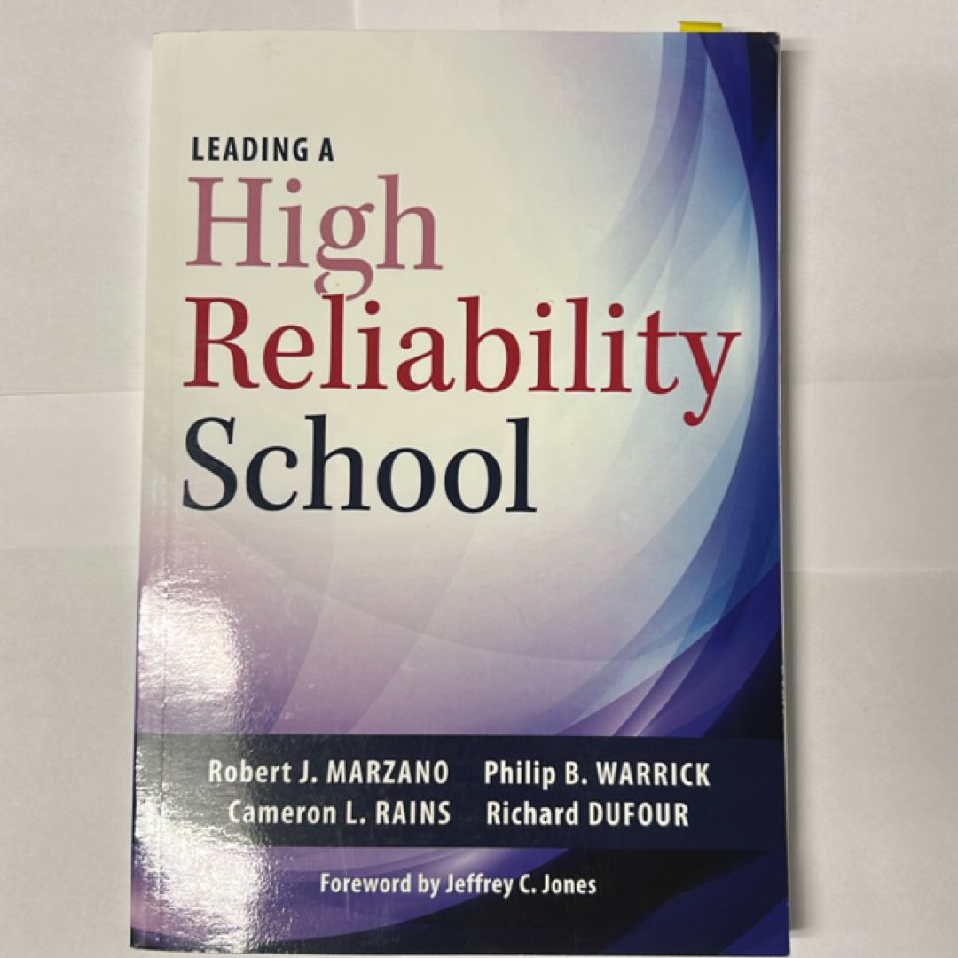 Leading a High Reliability School