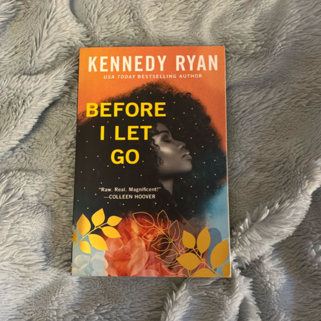 Before I Let Go